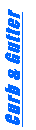 Text Box: Curb & Gutter