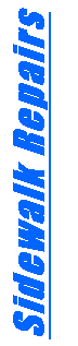 Text Box: Sidewalk Repairs